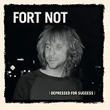 Fort Not LP (analog) Depressed For Success