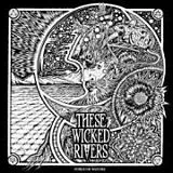 These Wicked Rivers CD Force Of Nature (bonustrack Cd)