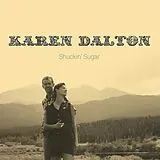 Karen Dalton CD Shuckin Sugar