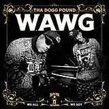 Tha Dogg Pound CD W.a.w.g. (we All We Got)