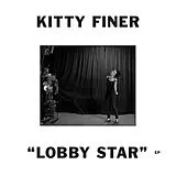 Kitty Finer EP (analog) Lobby Star Ep