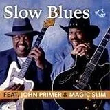 Magic Slim CD Slow Blues Feat. Magic Slim & John Primer
