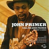 John Primer CD Call Me John Primer-15 Best Songs