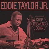 Eddie Jr. Taylor CD Stop Breaking Down