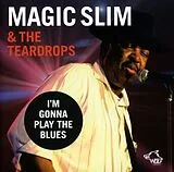 Magic Slim & The Teardrops CD I'm Gonna Play The Blues (live In Vienna)