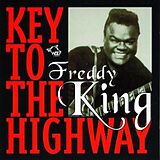 Freddie King CD Key To The Highway