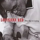 Louisiana Red CD The Sky Is Crying