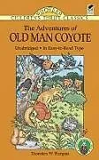 E-Book (epub) The Adventures of Old Man Coyote von Thornton W. Burgess