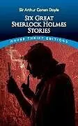 E-Book (epub) Six Great Sherlock Holmes Stories von Arthur Conan Doyle