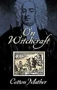 E-Book (epub) On Witchcraft von Cotton Mather