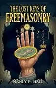 ePUB The Lost Keys of Freemasonry von Manly P. Hall