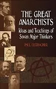 E-Book (epub) The Great Anarchists von Paul Eltzbacher