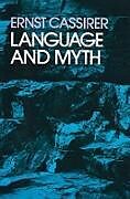 E-Book (epub) Language and Myth von Ernst Cassirer