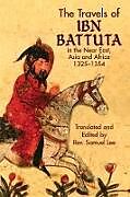 eBook (epub) The Travels of Ibn Battuta de Ibn Battuta