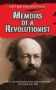 E-Book (epub) Memoirs of a Revolutionist von Peter Kropotkin