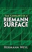 E-Book (epub) The Concept of a Riemann Surface von Hermann Weyl