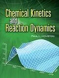 ePUB Chemical Kinetics and Reaction Dynamics von Paul L. Houston