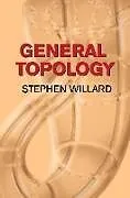 E-Book (epub) General Topology von Stephen Willard