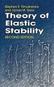 E-Book (epub) Theory of Elastic Stability von Stephen P. Timoshenko, James M. Gere