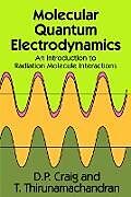 E-Book (epub) Molecular Quantum Electrodynamics von D. P. Craig, T. Thirunamachandran