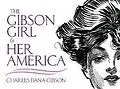 E-Book (epub) The Gibson Girl and Her America von Charles Dana Gibson