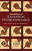 E-Book (epub) Foundations of Radiation Hydrodynamics von Dimitri Mihalas, Barbara Weibel Mihalas