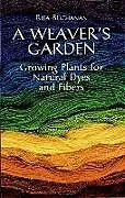 ePUB A Weaver's Garden von Rita Buchanan
