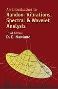 E-Book (epub) An Introduction to Random Vibrations, Spectral & Wavelet Analysis von D. E. Newland