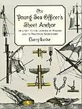 E-Book (epub) The Young Sea Officer's Sheet Anchor von Darcy Lever