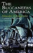 eBook (epub) The Buccaneers of America de Alexander O. Exquemelin