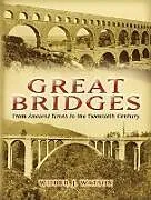 E-Book (epub) Great Bridges von Wilbur J. Watson