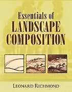 E-Book (epub) Essentials of Landscape Composition von Leonard Richmond