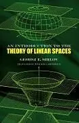 E-Book (epub) An Introduction to the Theory of Linear Spaces von Georgi E. Shilov, Richard A. Silverman