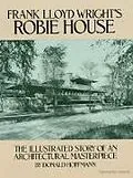 E-Book (epub) Frank Lloyd Wright's Robie House von Donald Hoffmann