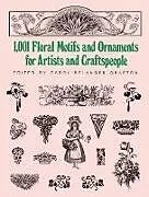 E-Book (epub) 1001 Floral Motifs and Ornaments for Artists and Craftspeople von Carol Belanger Grafton