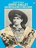 E-Book (epub) Annie Oakley and Buffalo Bill's Wild West von Isabelle S. Sayers
