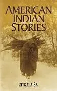 ePUB American Indian Stories von Zitkala-Sa
