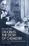 E-Book (epub) Crucibles von Bernard Jaffe
