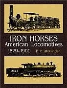 ePUB Iron Horses von E. P. Alexander
