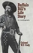 ePUB Buffalo Bill's Life Story von William Fredrick Cody