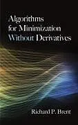 ePUB Algorithms for Minimization Without Derivatives von Richard P. Brent