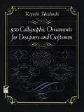E-Book (epub) 850 Calligraphic Ornaments for Designers and Craftsmen von Kiyoshi Takahashi