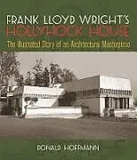 E-Book (epub) Frank Lloyd Wright's Hollyhock House von Donald Hoffmann
