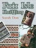 ePUB Fair Isle Knitting von Sarah Don