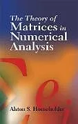 E-Book (epub) The Theory of Matrices in Numerical Analysis von Alston S. Householder