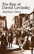 E-Book (epub) The Rise of David Levinsky von Abraham Cahan
