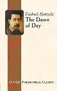 E-Book (epub) The Dawn of Day von Friedrich Nietzsche