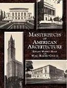 ePUB Masterpieces of American Architecture von Edward Warren Hoak, Willis Humphrey Church