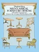 E-Book (epub) Neo-Classical Furniture Designs von Thomas King