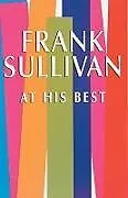 E-Book (epub) Frank Sullivan at His Best von Frank Sullivan